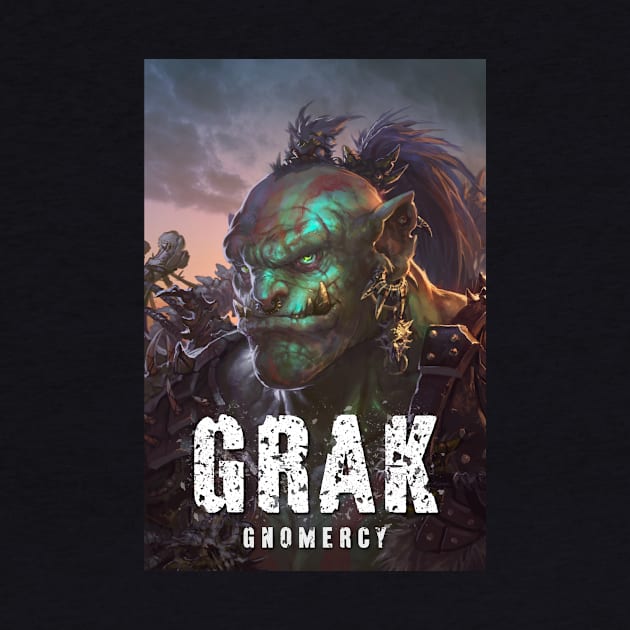 Grak: Gnomercy by Joseph J Bailey Author Designs